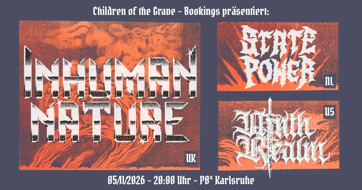 INHUMAN NATURE (UK) + STATE POWER (NL) + NINTH REALM (US)